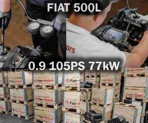 Austauschmotor Shop für FIAT 500L 0.9 105PS 77kW Motoren. Gebraucht oder Überholt.