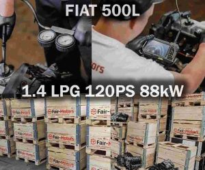 Austauschmotor Shop für FIAT 500L 1.4 LPG 120PS 88kW Motoren. Gebraucht oder Überholt.